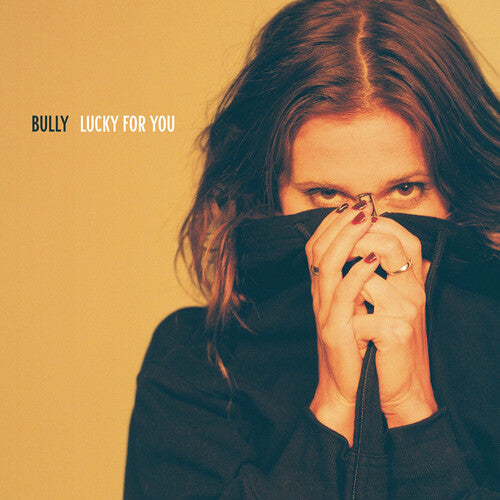 Bully: Lucky for You { Vinyl LP }