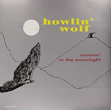 Howlin' Wolf: Moanin In The Moonlight [Opaque Grey Colored Vinyl] { Vinyl LP }