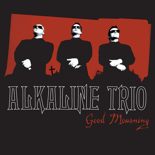 Alkaline Trio: Good Mourning { Vinyl LP }