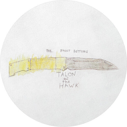 The Front Bottoms: Talon Of The Hawk - 10th Anniversary { Vinyl LP }