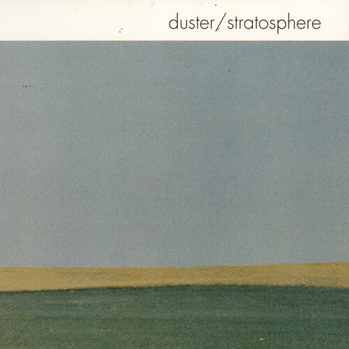 Duster: Stratosphere (25th Anniversary Edition) { Vinyl LP }