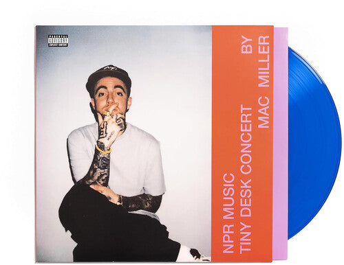 Mac Miller: NPR Music Tiny Desk Concert { Vinyl LP }