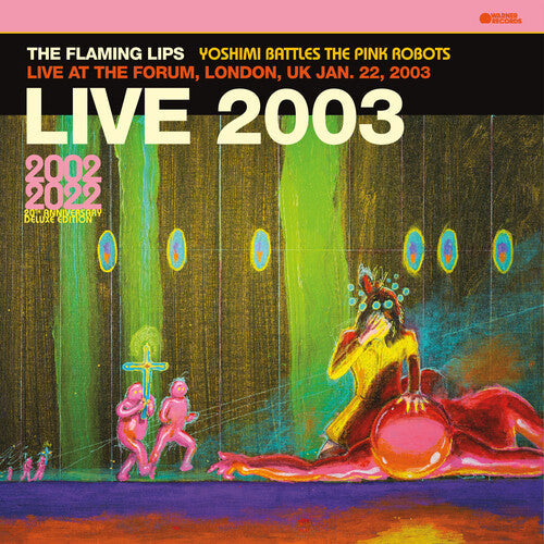 The Flaming Lips: Live At The Forum, London, Uk (1/22/2003) { Vinyl LP }