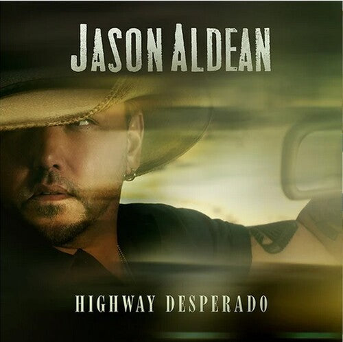 Jason Aldean: Highway Desperado { Vinyl LP }