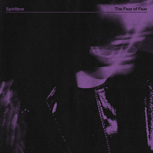 Spiritbox: The Fear Of Fear { Vinyl LP }