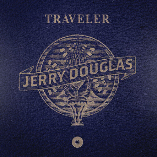 Jerry Douglas: Traveler { Vinyl LP }