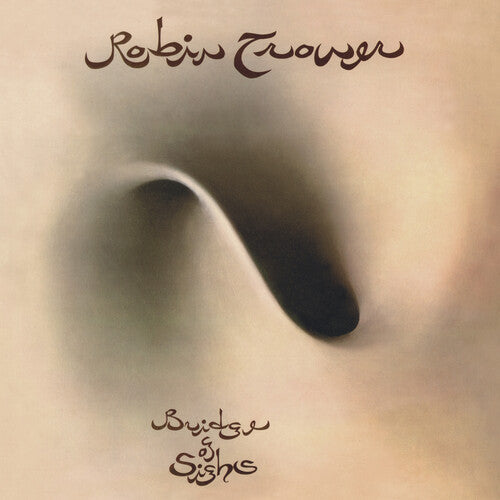 Robin Trower: Bridge of Sighs (50th Anniversary Edition) { Vinyl LP }