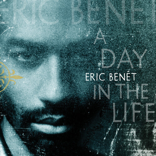 Eric Benet: A Day in the Life (Black Ice Vinyl) { Vinyl LP }