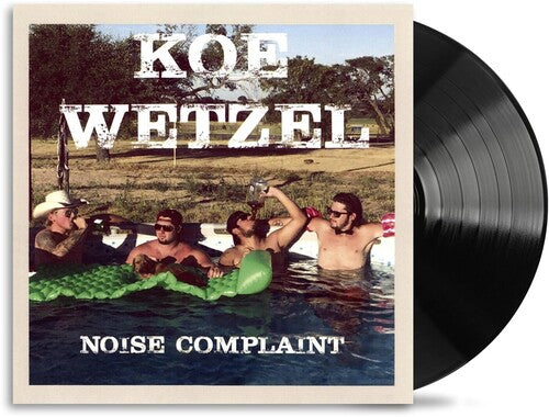 Koe Wetzel: Noise Complaint { Vinyl LP }