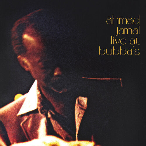Ahmad Jamal: Live At Bubba's { Vinyl LP }