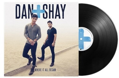 Dan + Shay: Where It All Began { Vinyl LP }