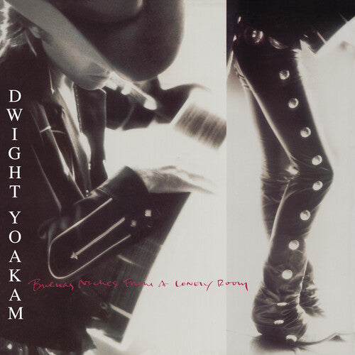 Dwight Yoakam: Buenas Noches From A Lonely Room { Vinyl LP }