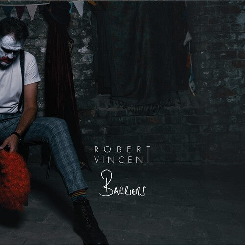 Robert Vincent: Barriers { Vinyl LP }