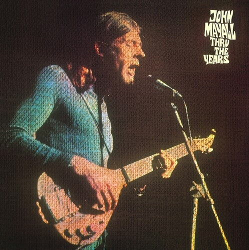 John Mayall: Thru The Years { Vinyl LP }