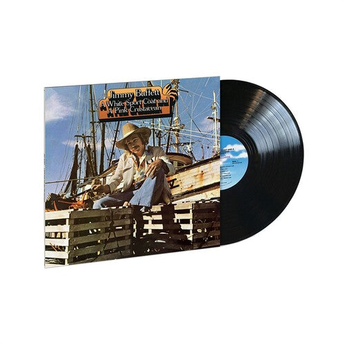 Jimmy Buffett: A White Sport Coat And A Pink Crustacean { Vinyl LP }