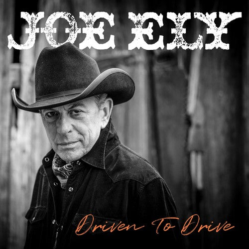 Joe Ely: Driven To Drive { Vinyl LP }