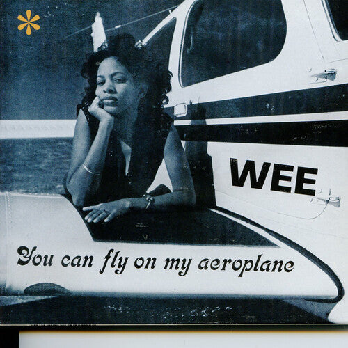 Wee: You Can Fly On My Aeroplane { Vinyl LP }