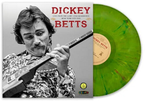 Dickey Betts: Live From The Lone Star Roadhouse New York City 1988 { Vinyl LP }