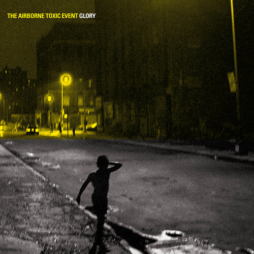 The Airborne Toxic Event: Glory { Vinyl LP }