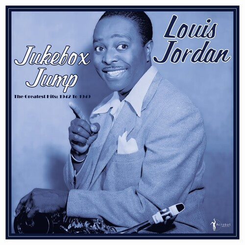 Louis Jordan: Jukebox Jump: Greatest Hits 1942-49 { Vinyl LP }