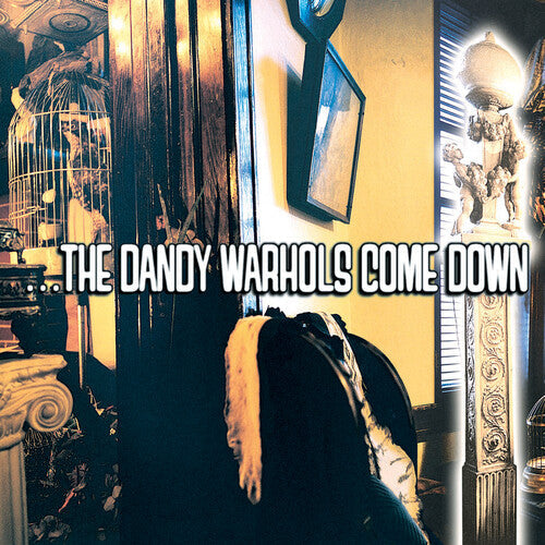 The Dandy Warhols: ...the Dandy Warhols Come Down { Vinyl LP }