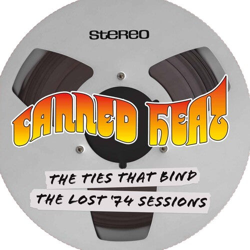John Lee Hooker & Canned Heat: The Ties That Bind-The Lost '74 Sessions { Vinyl LP }