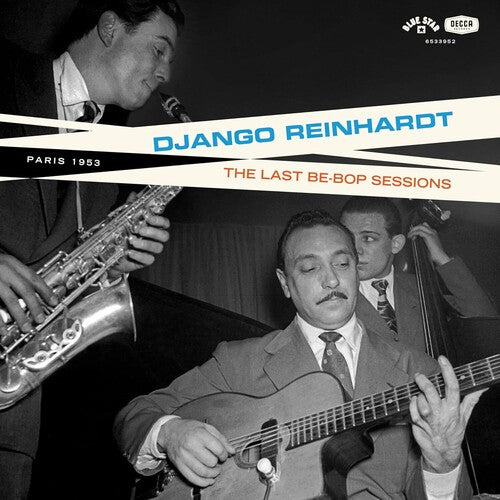 Django Reinhardt: The Last Be-Bop Sessions { Vinyl LP }