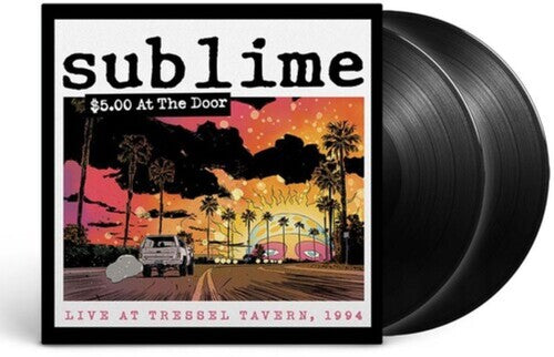 Sublime: $5 At The Door { Vinyl LP }