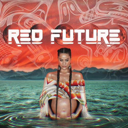 Snotty Nose Rez Kids: Red Future - Limited Translucent Turquoise Colored Vinyl { Vinyl LP }