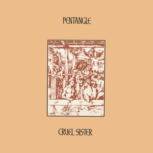 The Pentangle: Cruel Sister { Vinyl LP }