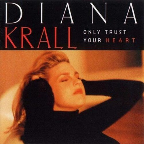 Diana Krall: Only Trust Your Heart { Vinyl LP }