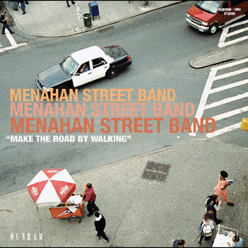 Menahan Street: Make The Road By Walking { Vinyl LP }