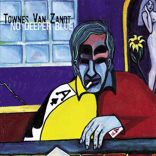 Townes Van Zandt: No Deeper Blue { Vinyl LP }