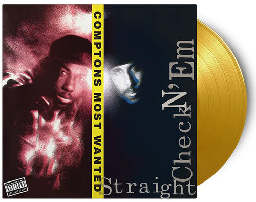 Compton's Most Wanted: Straight Checkn Em - Limited 180-Gram Yellow Colored Vinyl { Vinyl LP }