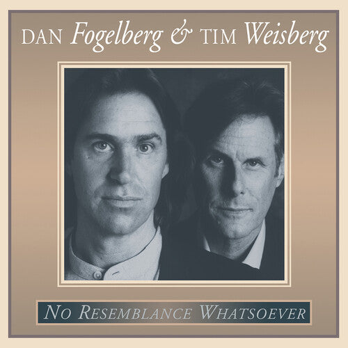 Dan Fogelberg And Tim Weisberg: No Resemblance Whatsoever { Vinyl LP }