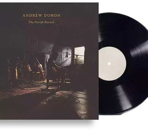 Andrew Duhon: The Parish Record { Vinyl LP }