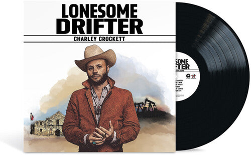 Charley Crockett: Lonesome Drifter { Vinyl LP }