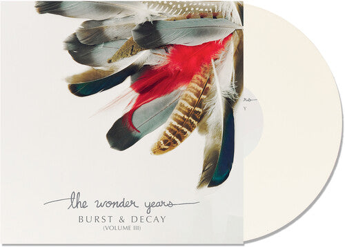 The Wonder Years: Burst & Decay Vol. 3 - White { Vinyl LP }