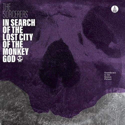 Sorcerers: In Search Of The Lost City Of The Monkey God { Vinyl LP }