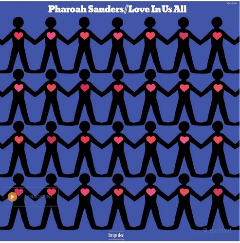 Pharoah Sanders: Love In Us All (Verve By Request Series) { Vinyl LP }
