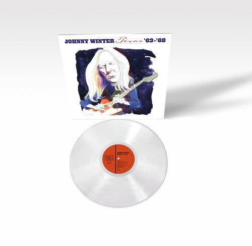 Johnny Winter: Texas '63-'68 { Vinyl LP }