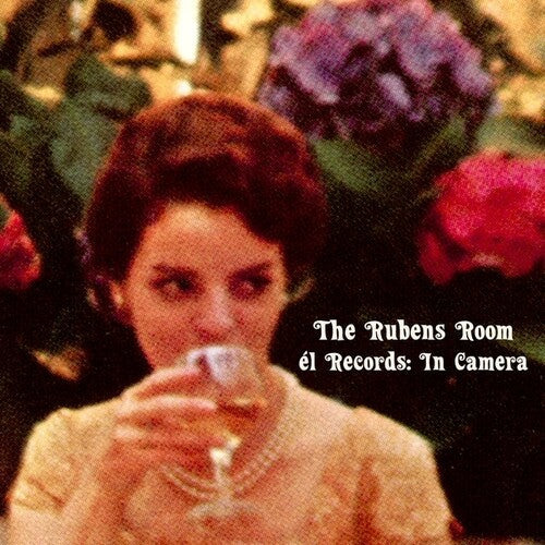 Various Artists: The Rubens Room - El Records: In Camera { Vinyl LP }