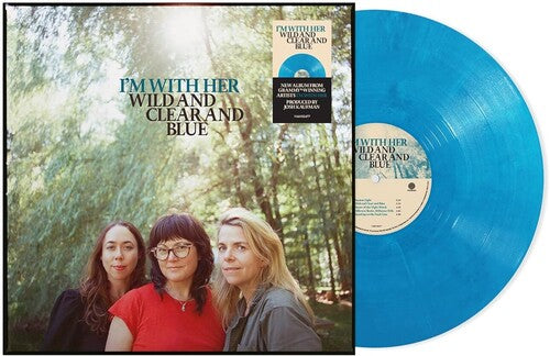 I'm with Her: Wild And Clear And Blue     [Blue Eco-Mix LP] { Vinyl LP }