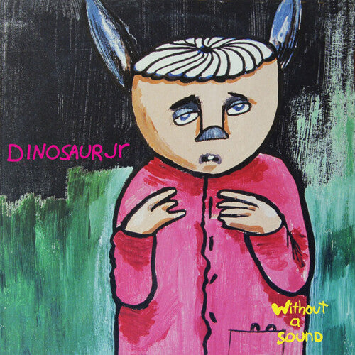 Dinosaur Jr: Without A Sound { Vinyl LP }