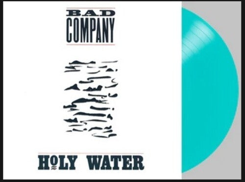 Bad Company: Holy Water   (Turquoise Vinyl) { Vinyl LP }