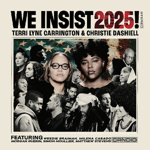 Christie Dashiell: We Insist 2025! { Vinyl LP }