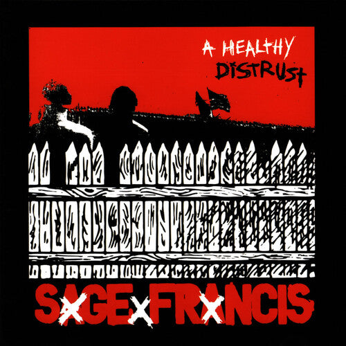 Sage Francis: A Healthy Distrust { Vinyl LP }