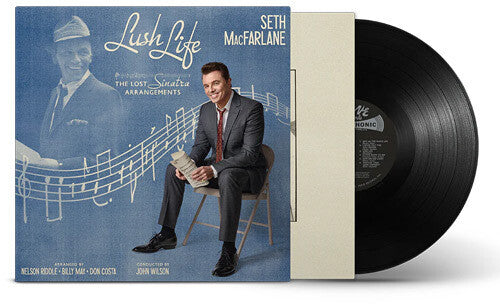 Seth MacFarlane: Lush Life: The Lost Sinatra Arrangements { Vinyl LP }
