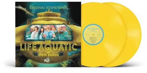 Various Artists: The Life Aquatic With Steve Zissou O.S.T.  [Canary Yellow 2 LP] { Vinyl LP }