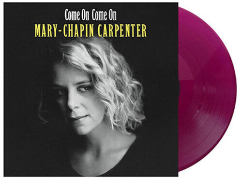 Mary Chapin Carpenter: Come On Come On { Vinyl LP }